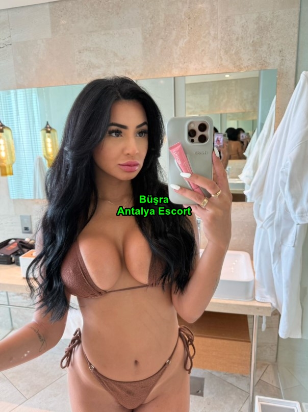 antalyaescortbusra-1 Antalya Escort Büşra Sınırları Benimle Zorla!
